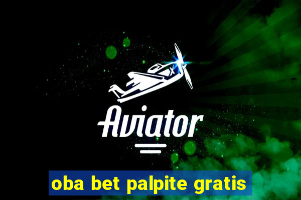 oba bet palpite gratis